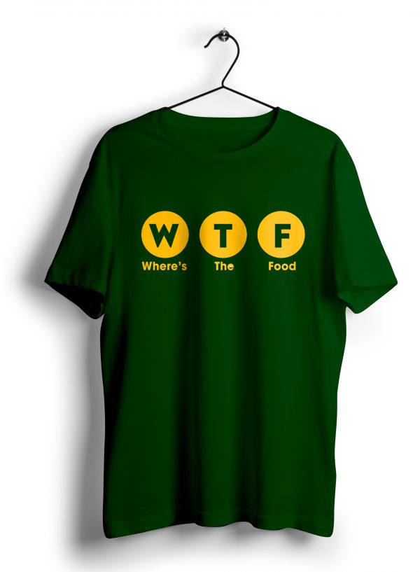 Where's The Food (WTF) T Shirt