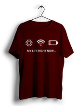 Load image into Gallery viewer, My Life Right Now T Shirt
